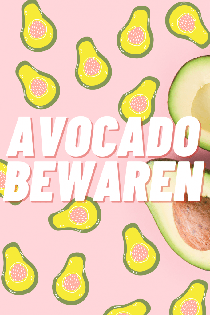 avocado bewaren